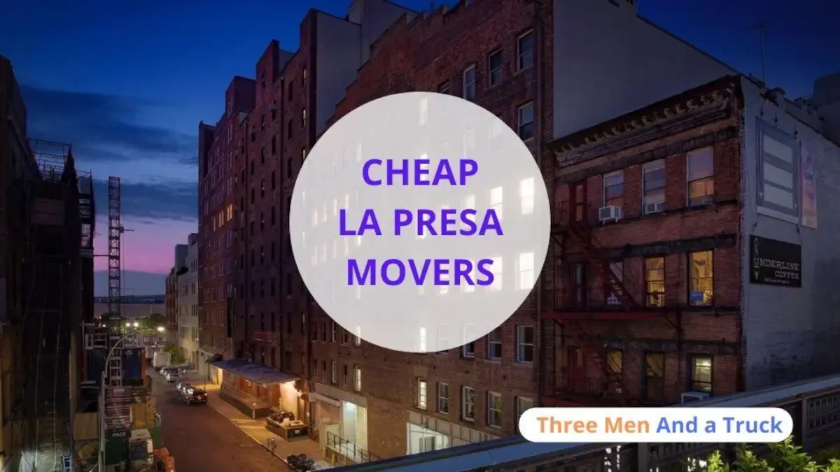 Best La Presa Movers Near Me – Premium La Presa, CA Moving Companies