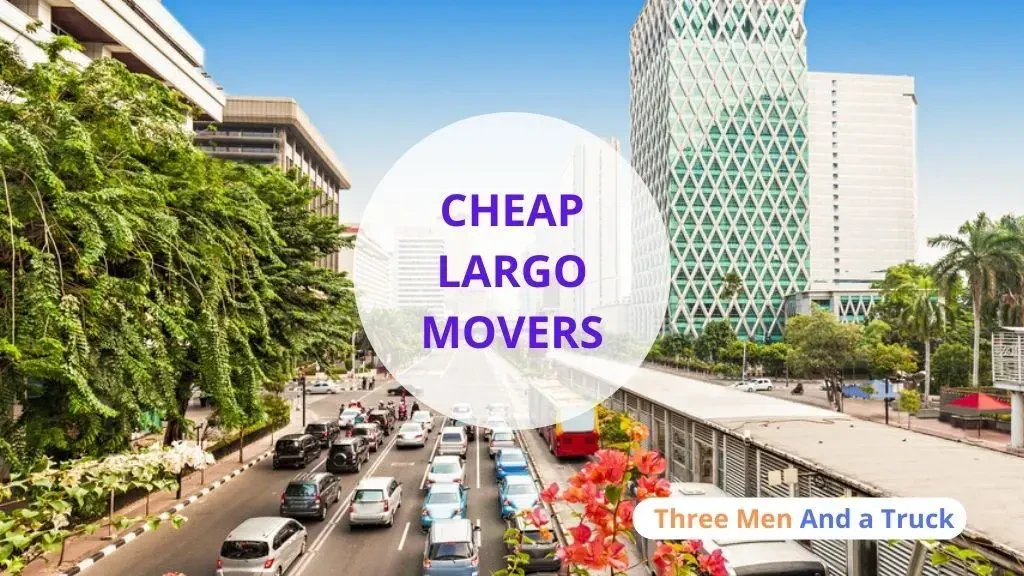 Cheap Local Movers In Largo and Florida