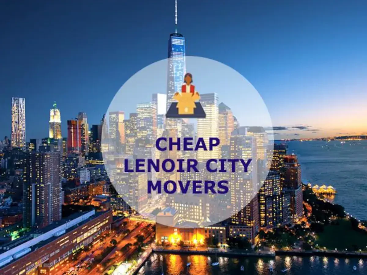 Best Lenoir City Movers Near Me – Premium Lenoir City, TN Moving Companies