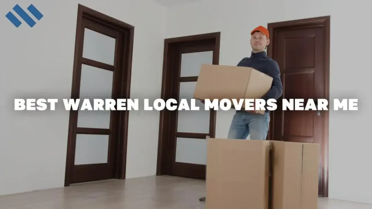 Best Warren Local Movers Near Me – Premium Warren, OH Local Moving Companies