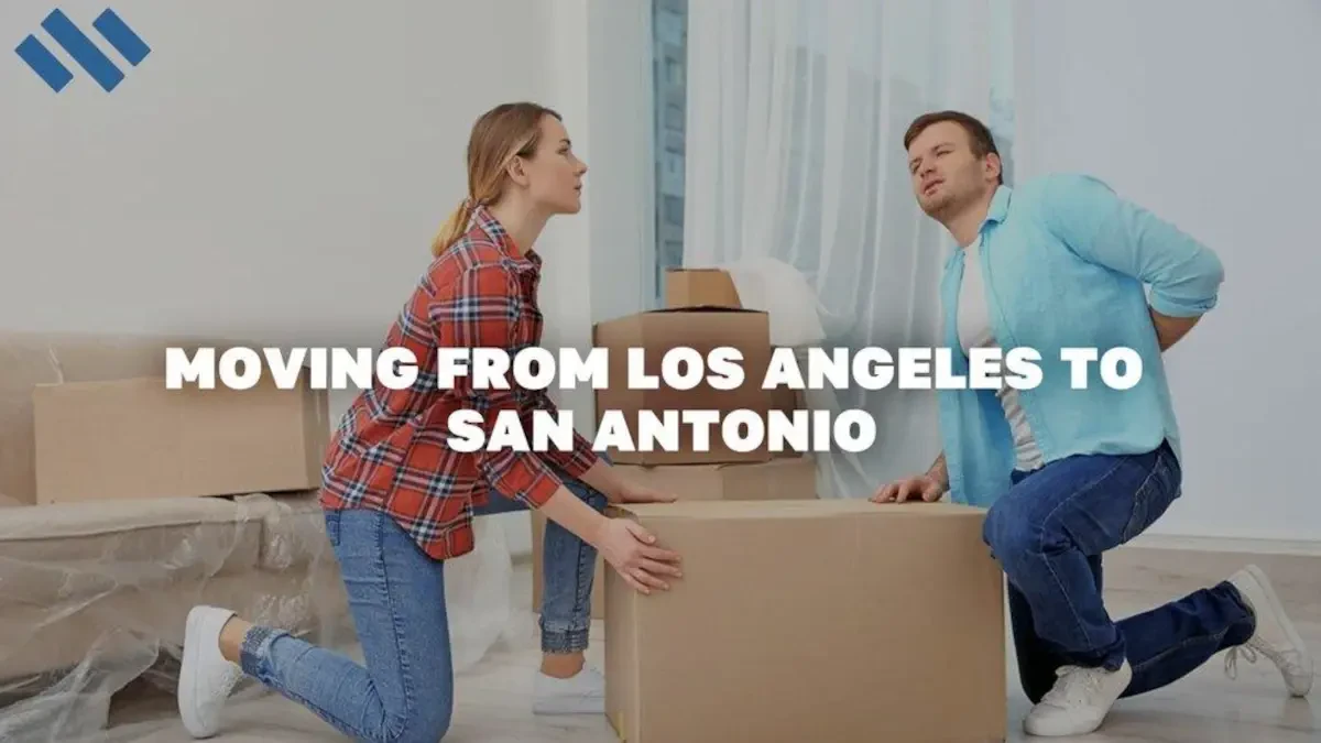 Moving From Los Angeles to San Antonio