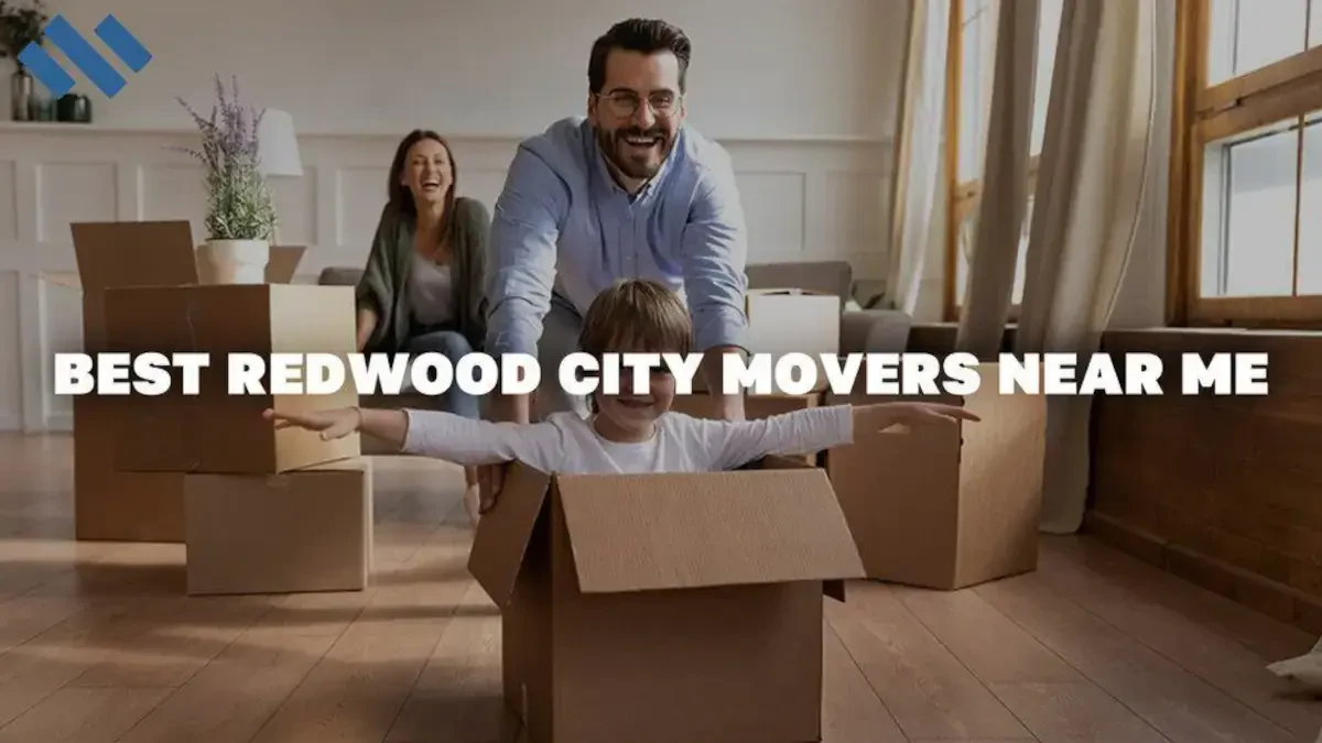 Best Redwood City Movers Near Me Premium Moving Companies