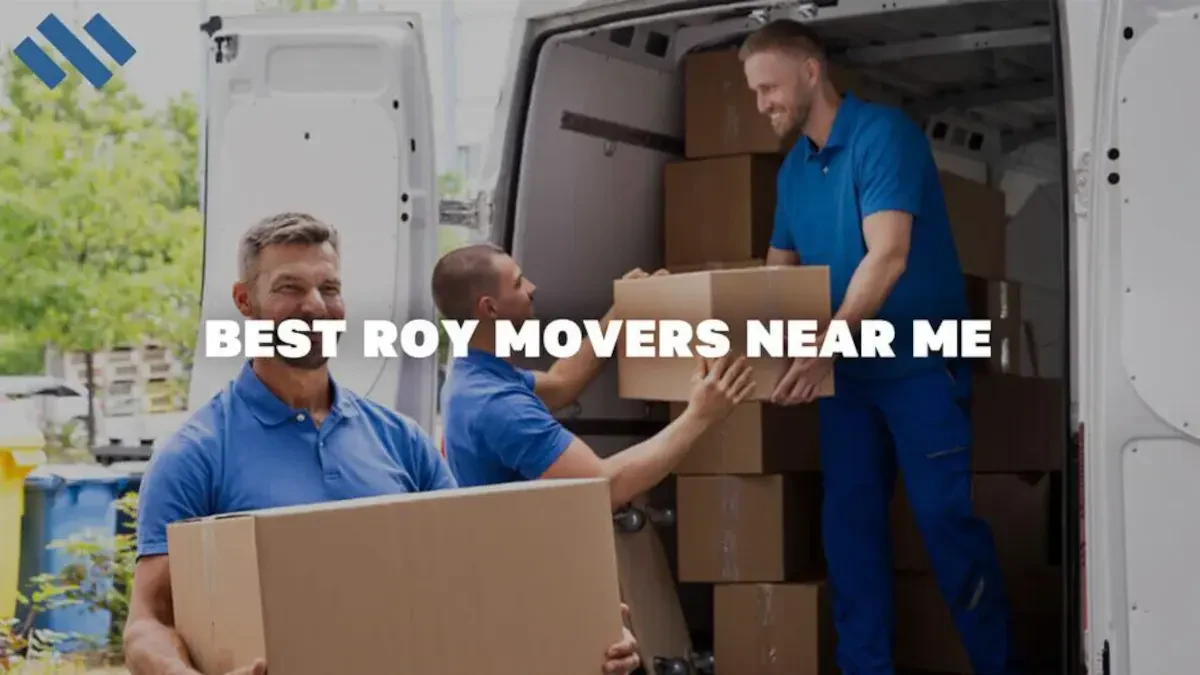Best Roy Movers Near Me – Premium Moving Companies