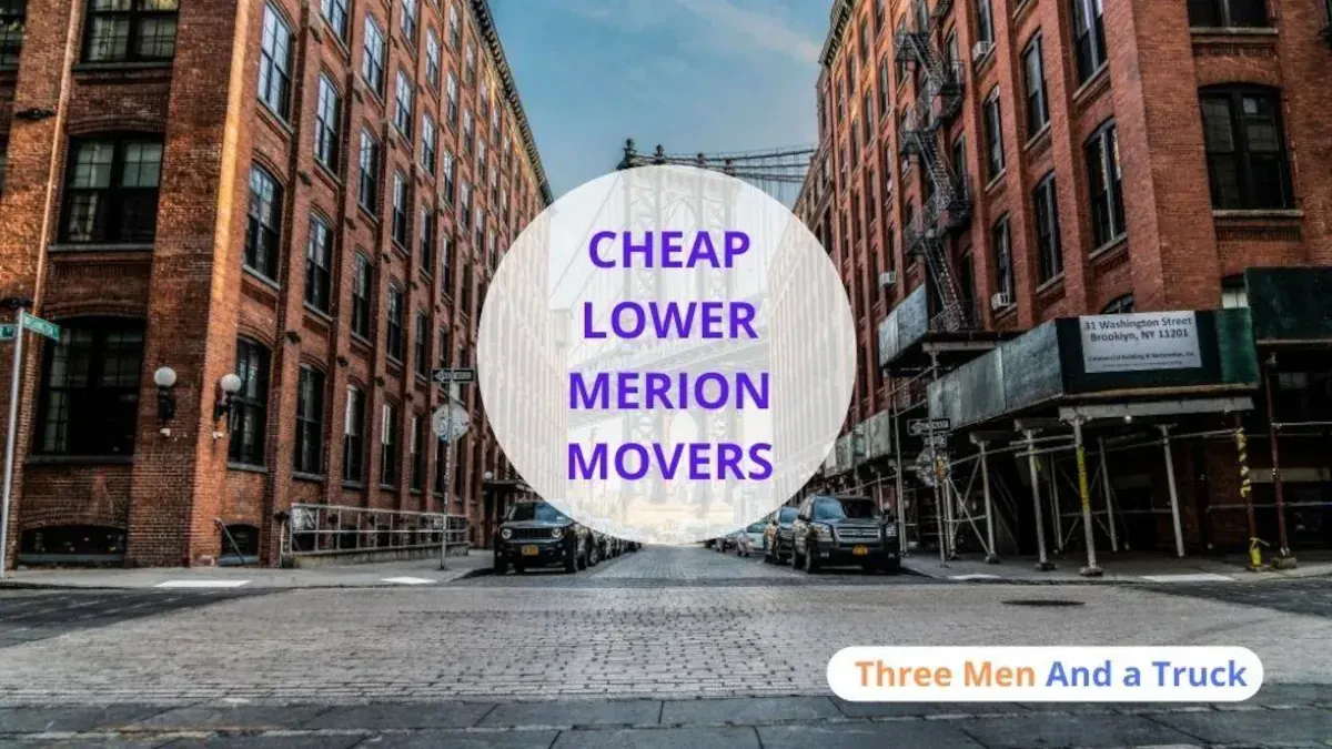 Best Lower Merion Movers Near Me – Premium Lower Merion, PA Moving Companies