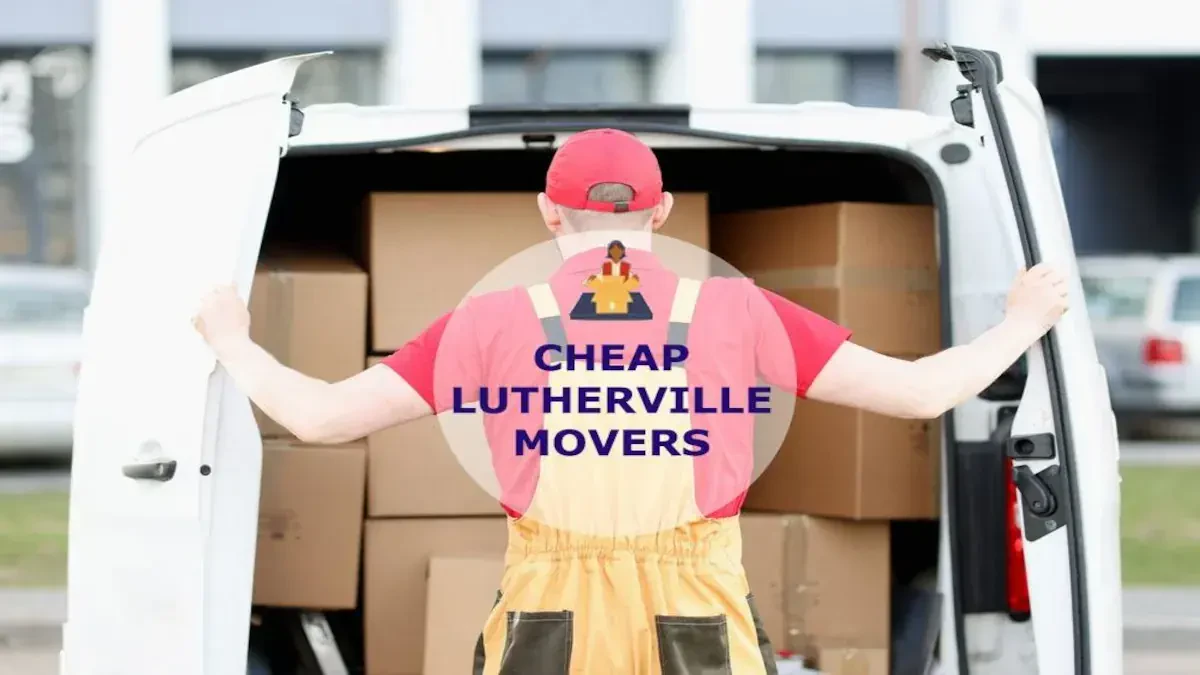 Best Lutherville Movers Near Me – Premium Lutherville, MD Moving Companies