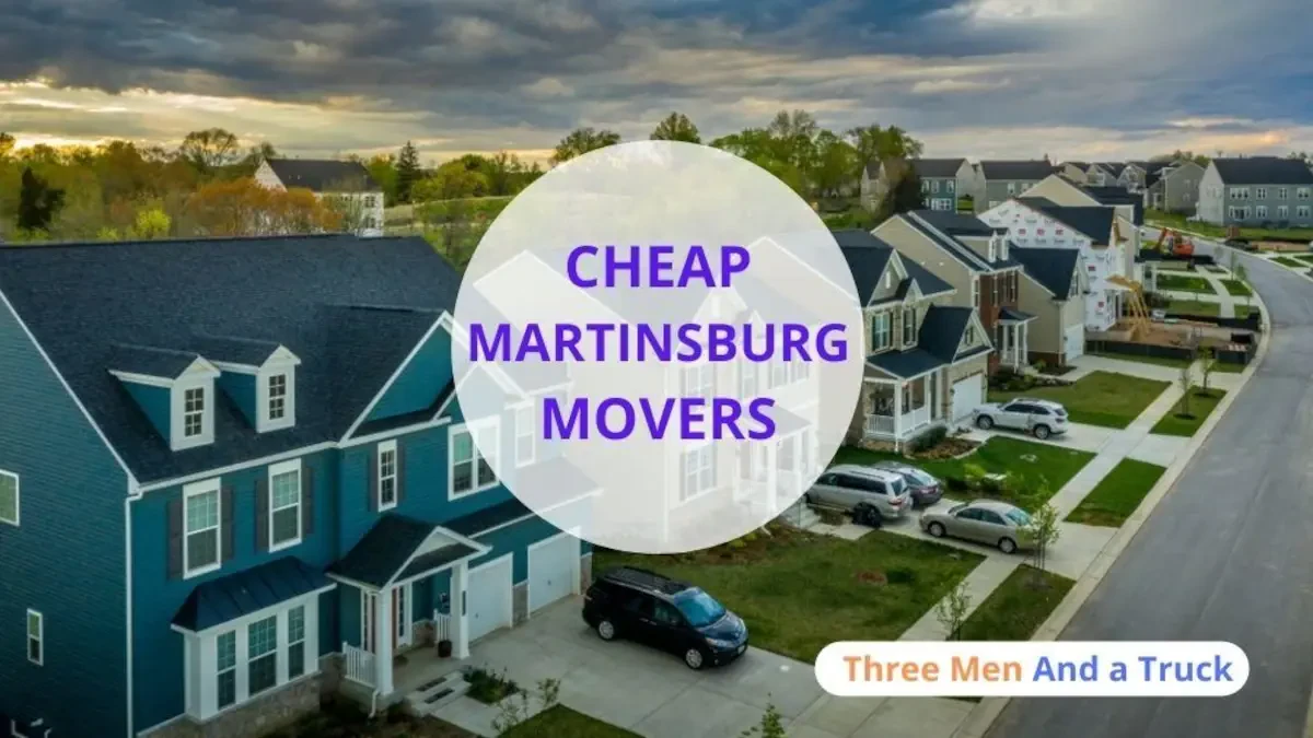 Best Martinsburg Movers Near Me – Premium Martinsburg, WV Moving Companies