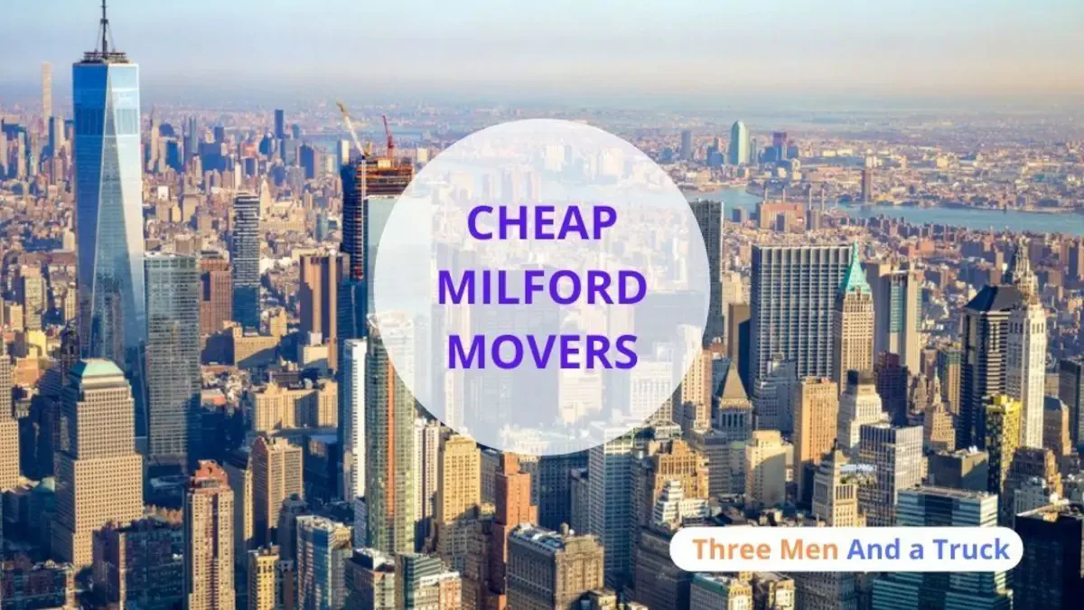 Best Milford Movers Near Me Top Premium Moving Companies