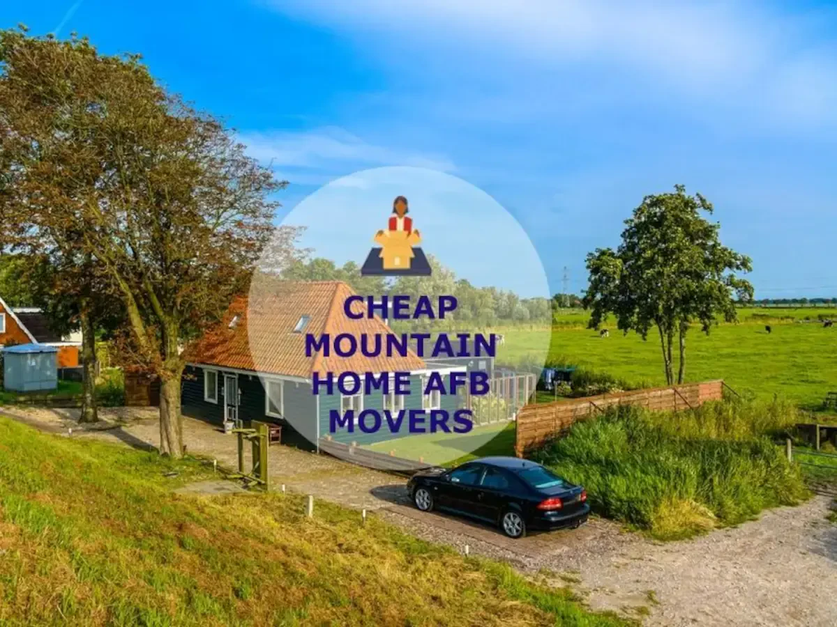 Best Mountain Home AFB Movers Near Me With Premium Moving Companies