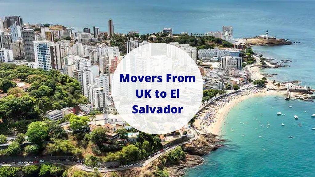 Moving Companies UK to El Salvador Cost Of Movers United Kingdom to El Salvador
