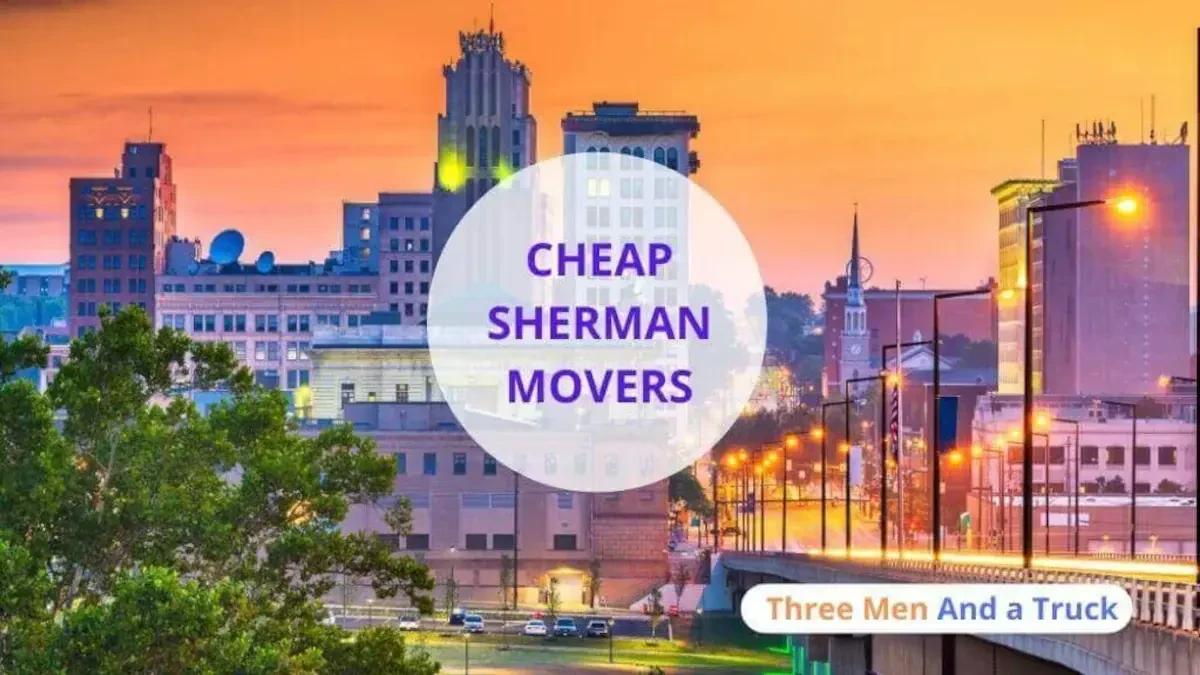 Best Sherman Movers Near Me  Premium Moving Companies