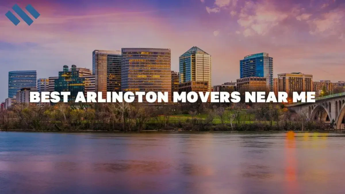 Top Arlington Movers for Reliable & Affordable Moving