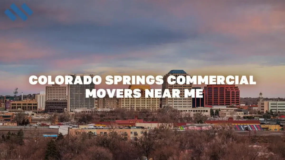 Colorado Springs Commercial Movers Near Me