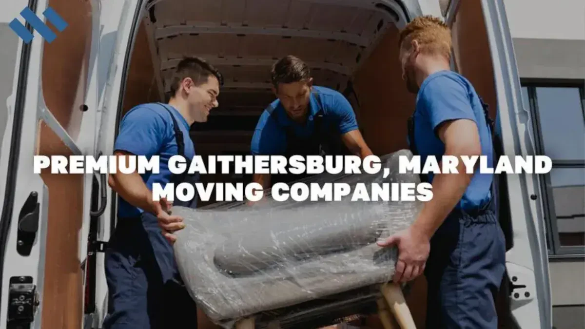 Best Gaithersburg Movers Near Me Premium Moving Companies