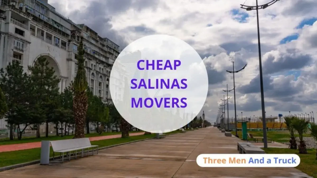 Salinas Movers You Can Trust — Local & Long-Distance Relocation Experts