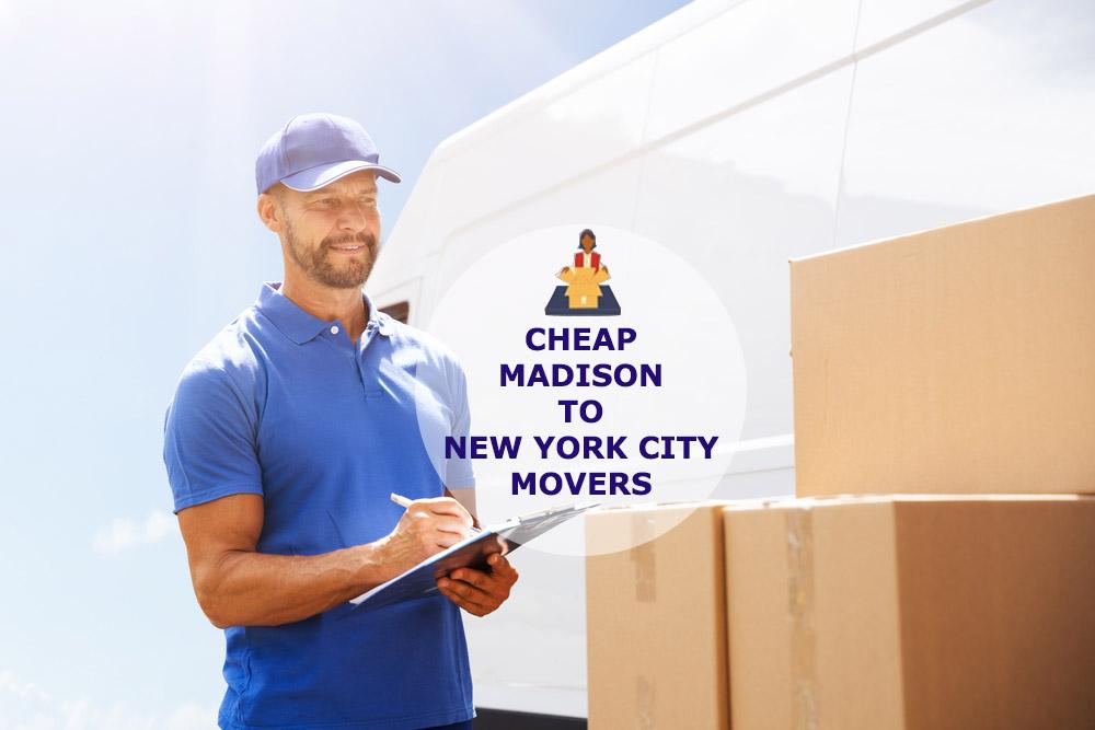 Moving From Madison To New York Rates Madison To New York Movers Cost moving-from-madison-to-new-york-rates-madison-to-new-york-movers-cost