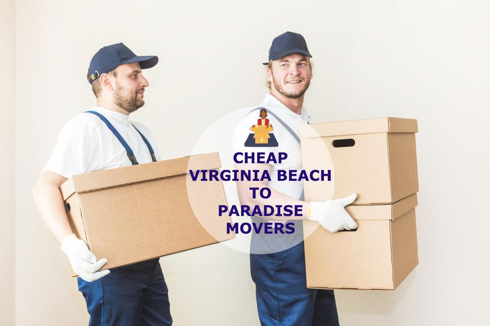 Moving From Virginia Beach to Paradise Rates Virginia Beach to