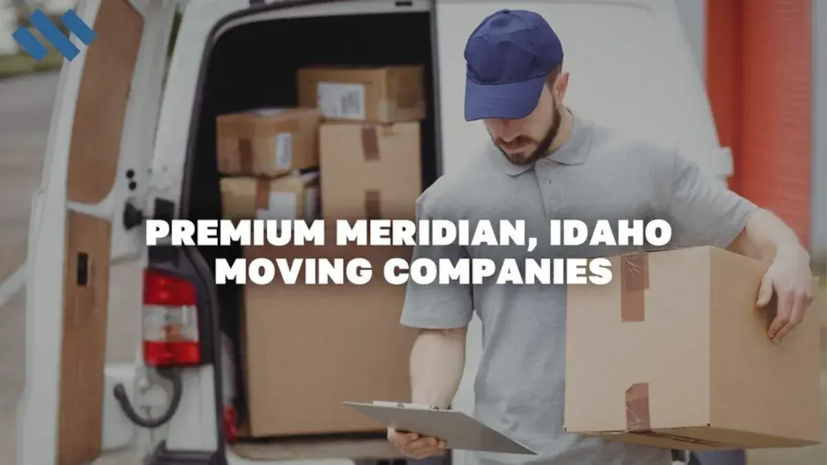 Best Meridian Movers Near Me Premium Moving Companies
