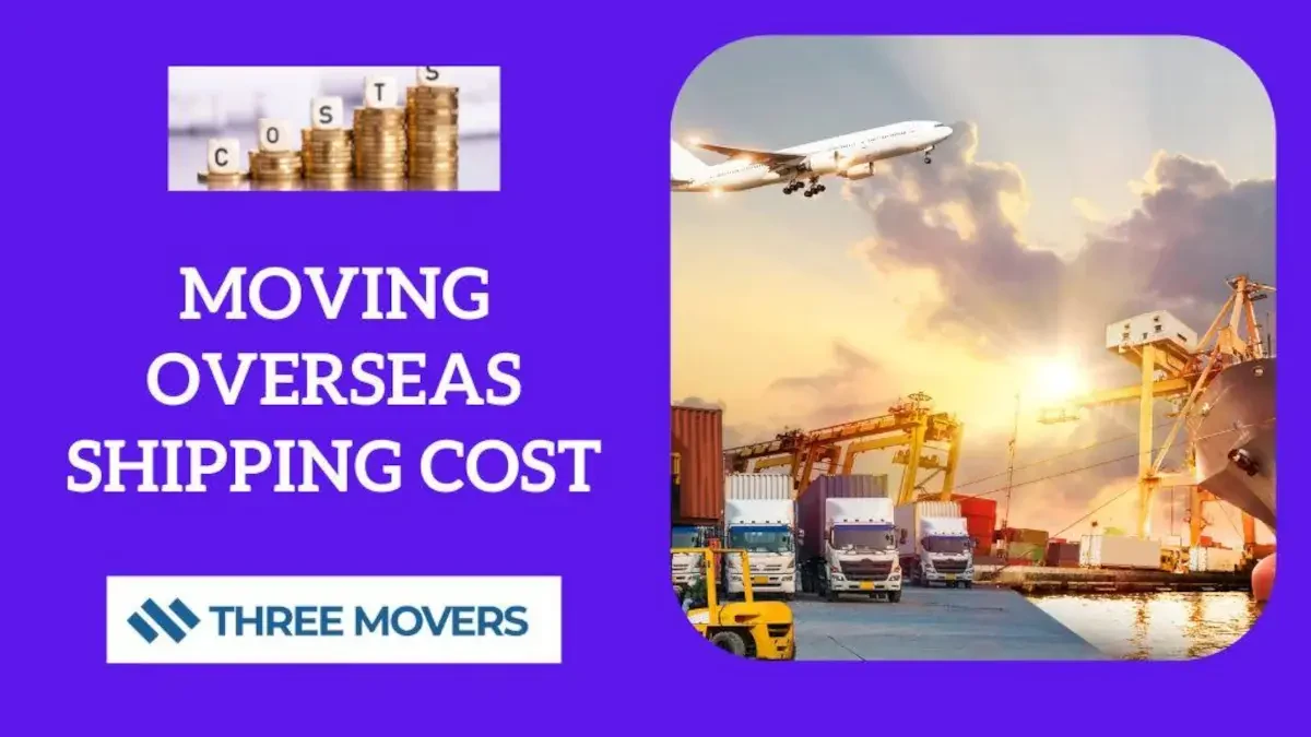 Moving Overseas Shipping Costs