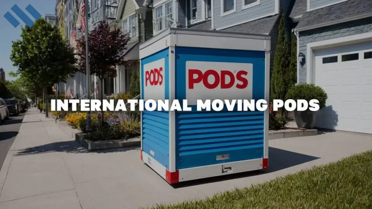 Reliable International Moving Pods for a Stress-Free Move Abroad