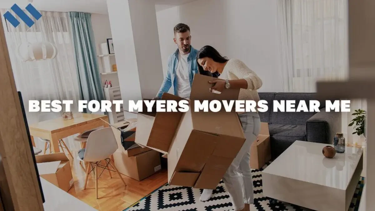 Best Fort Myers Movers: Premium Moving Companies