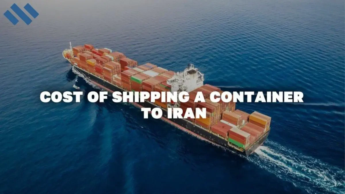 Cost Of Shipping A Container To Iran