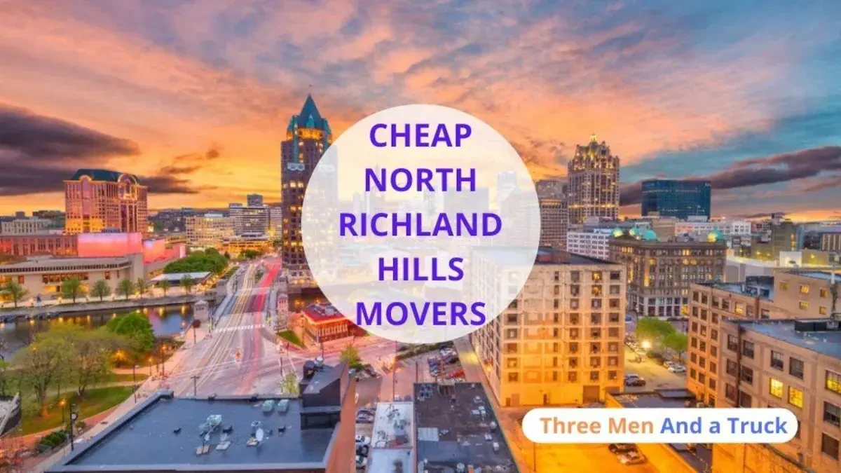 Best North Richland Hills Movers Near Me – Premium North Richland Hills, TX Moving Companies