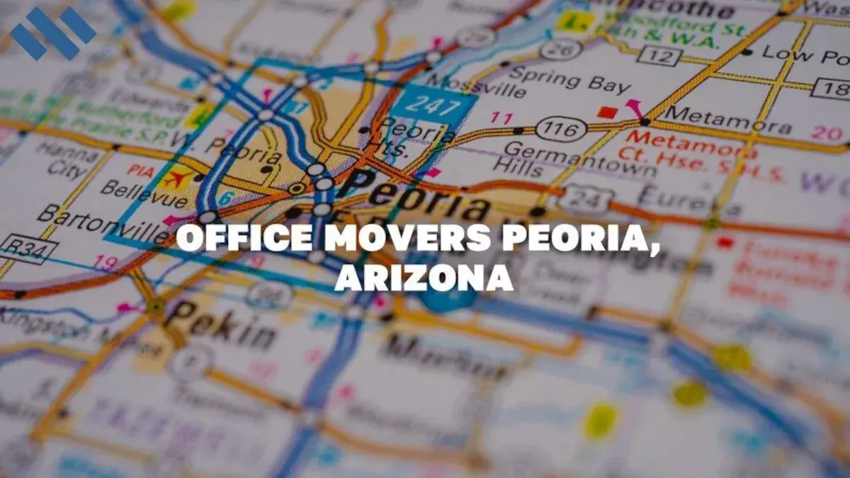 Office Movers Peoria, AZ – Best Office Moving Companies