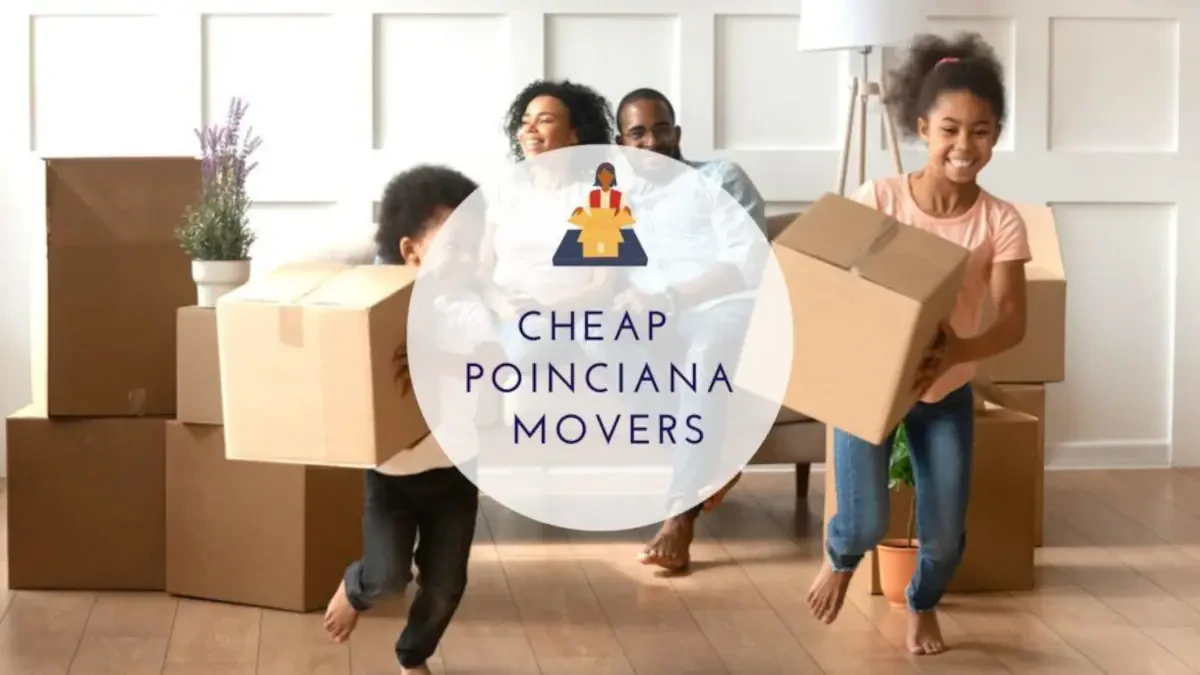 Best Poinciana Movers Near Me – Premium Poinciana, FL Moving Companies