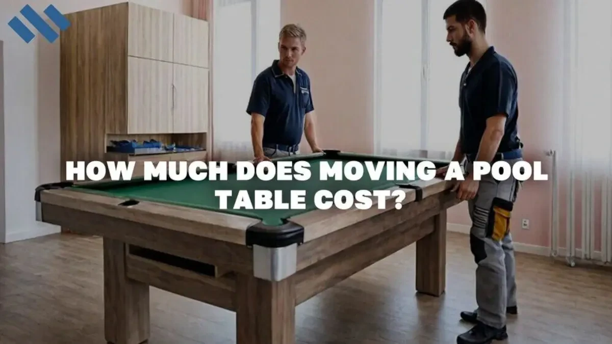 How Much Does Moving a Pool Table Cost?