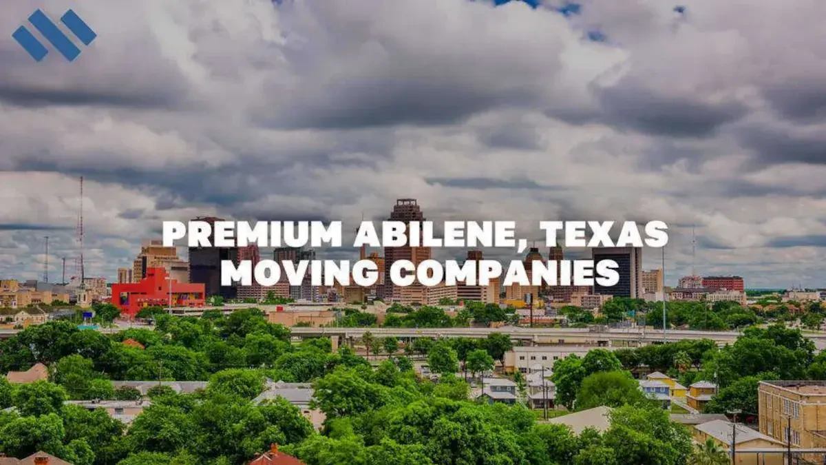 Best Abilene Movers Near Me : Premium Moving Companies