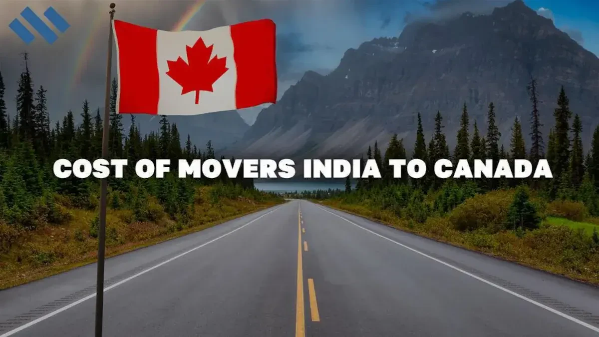 Cost of Movers India to Canada