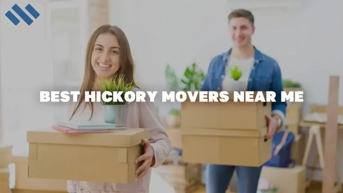Best Hickory Movers Near Me Premium Moving Companies