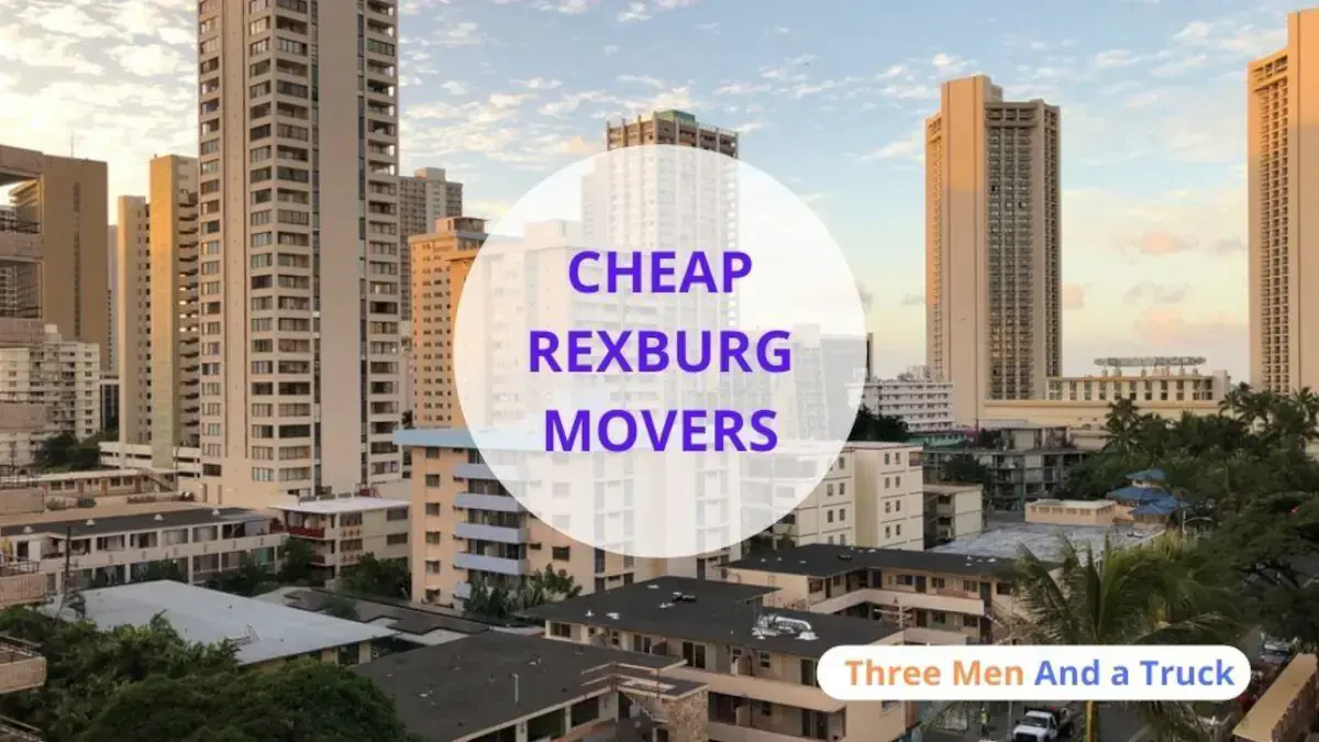 Best Rexburg Movers Near Me – Premium Rexburg, ID Moving Companies