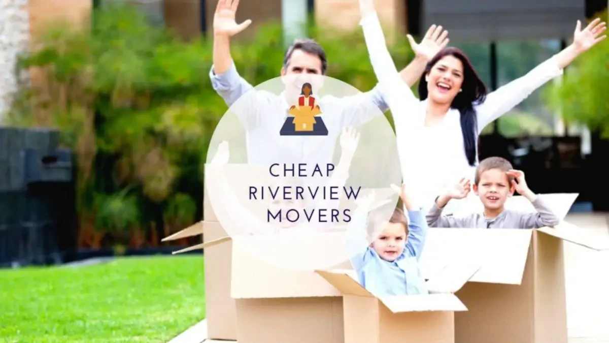 Best Riverview Movers | Safe, Smooth & Affordable Moving Solutions
