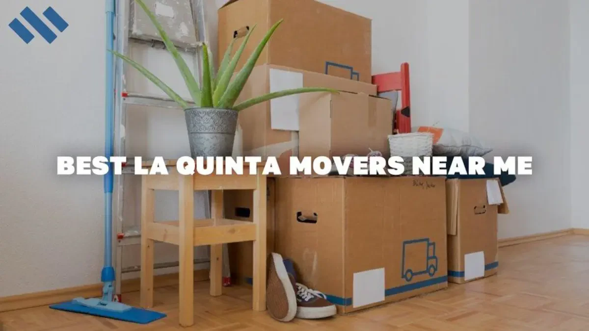 Best la-quinta Movers Near Me Premium Moving Companies