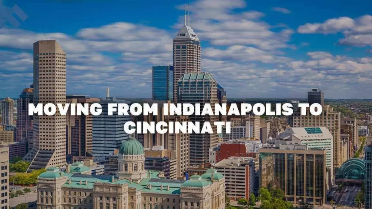 Moving From Indianapolis to Cincinnati