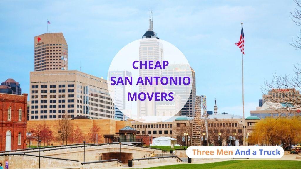 Movers San Antonio, Texas Near Me San Antonio Moving Companies