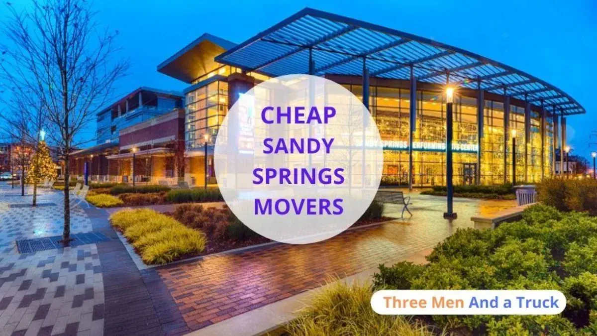 Best Sandy Springs Movers Near Me – Premium Sandy Springs, GA Moving Companies