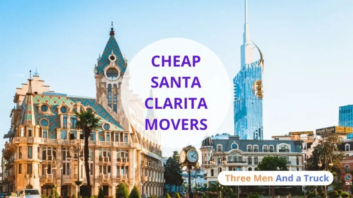 Best Santa Clarita Movers Near Me – Premium Santa Clarita, CA Moving Companies