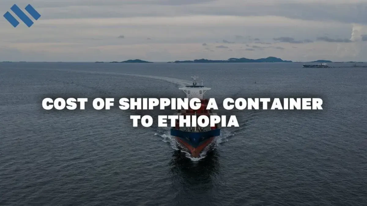 Cost Of Shipping A Container To Ethiopia
