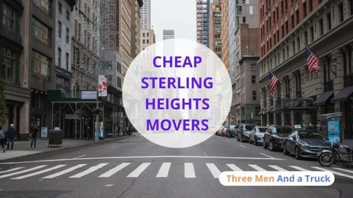 Best Sterling Heights Movers Near Me – Premium Sterling Heights, MI Moving Companies