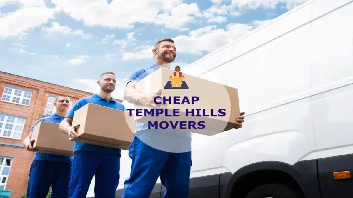 Best Temple Hills Movers Near Me – Premium Temple Hills, MD Moving Companies