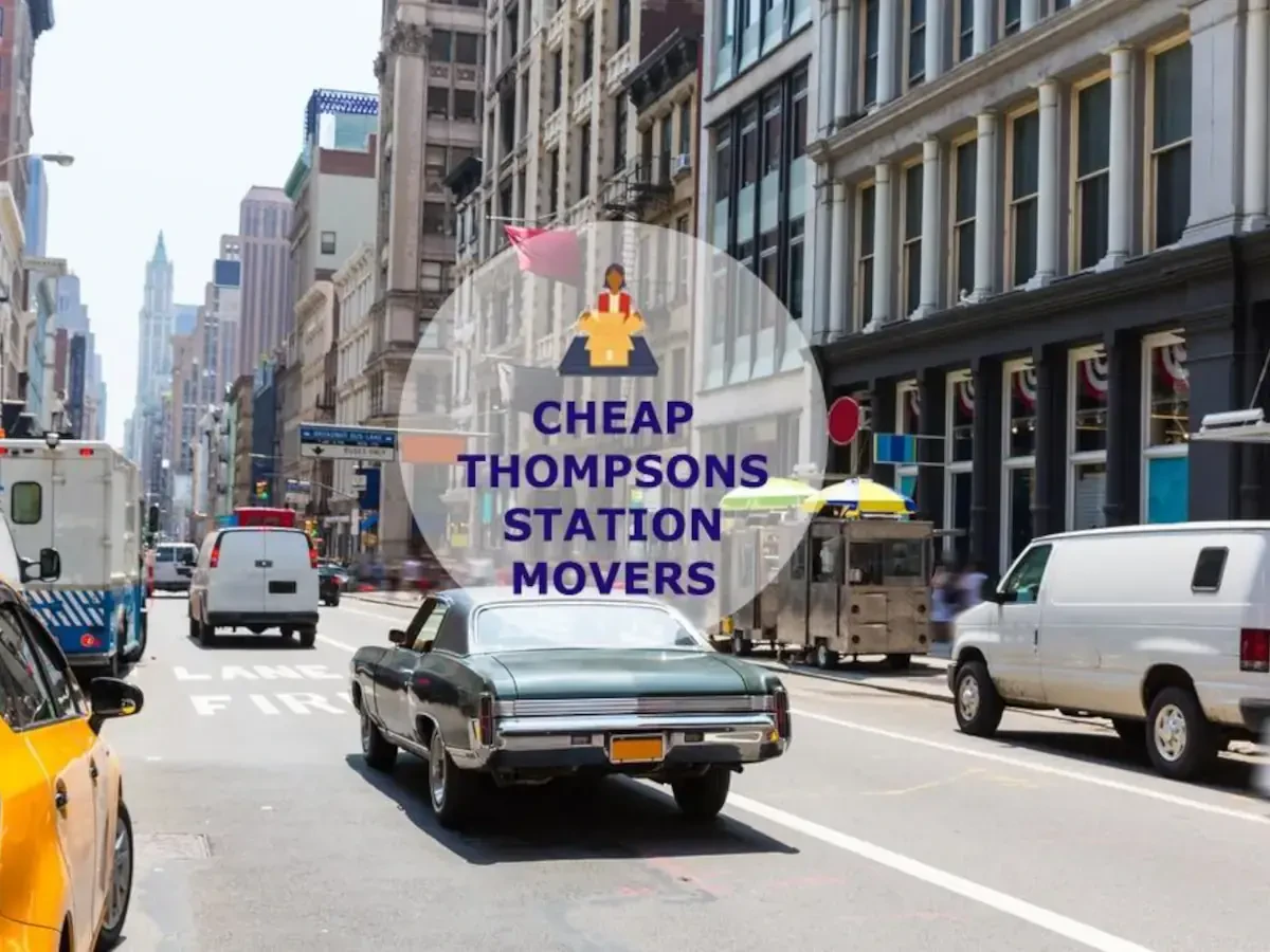 Best Thompsons Station Movers Near Me – Premium Thompsons Station, TN Moving Companies
