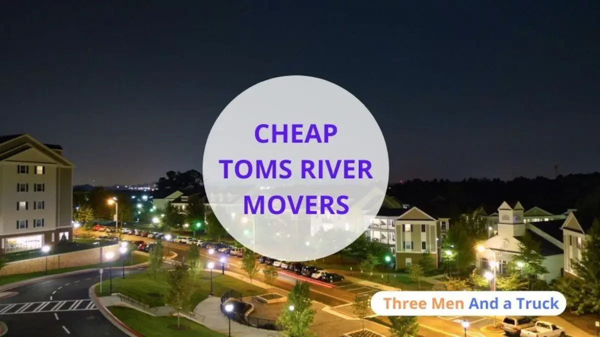 Toms River Movers Best Moving Companies