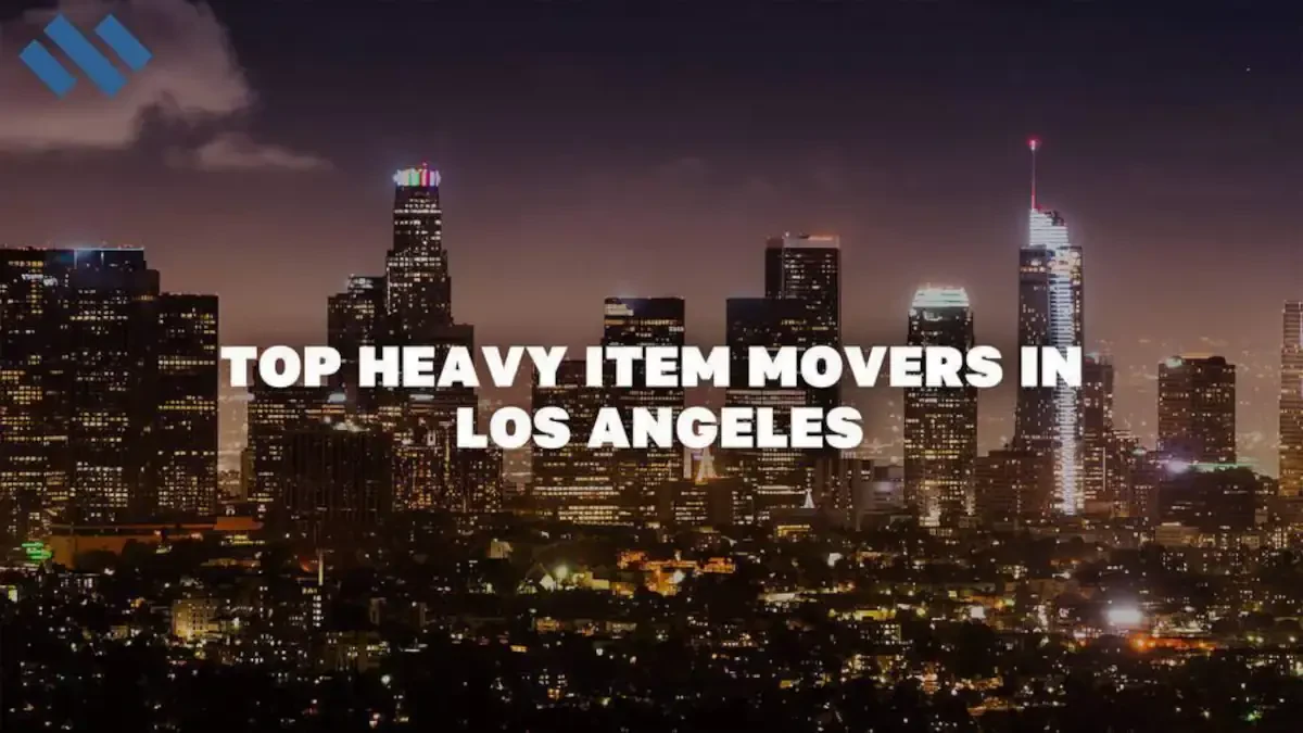 Top Heavy Item Movers in Los Angeles
