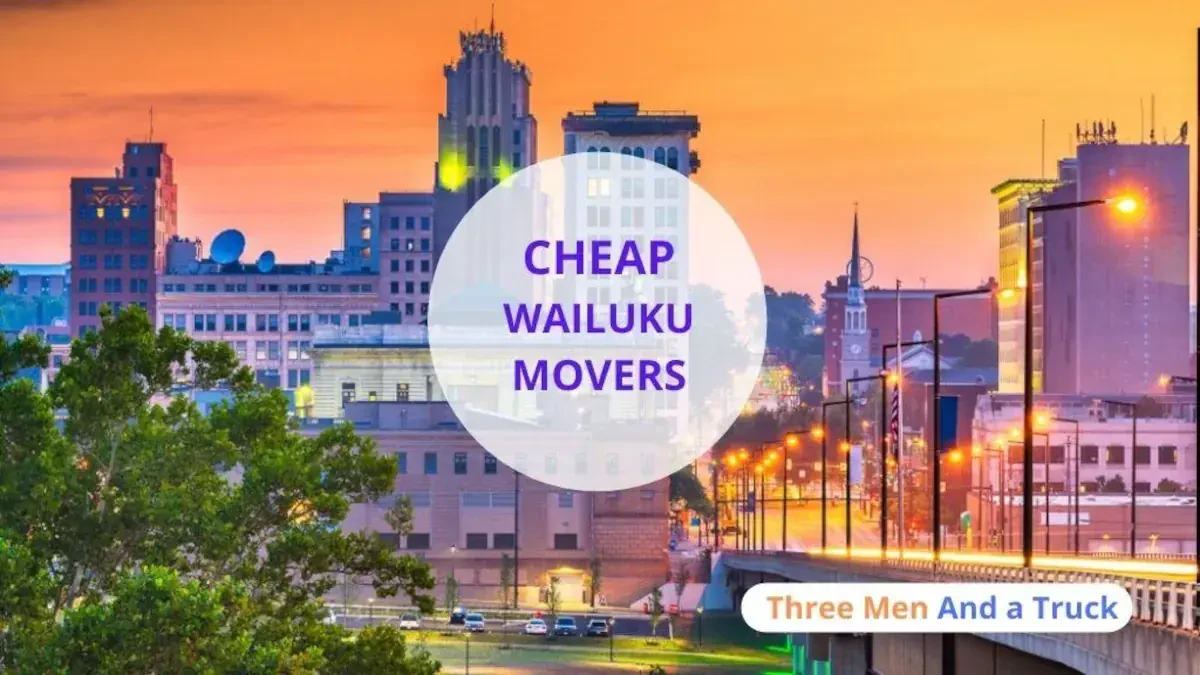 Best Wailuku Movers Near Me – Premium Wailuku, HI Moving Companies