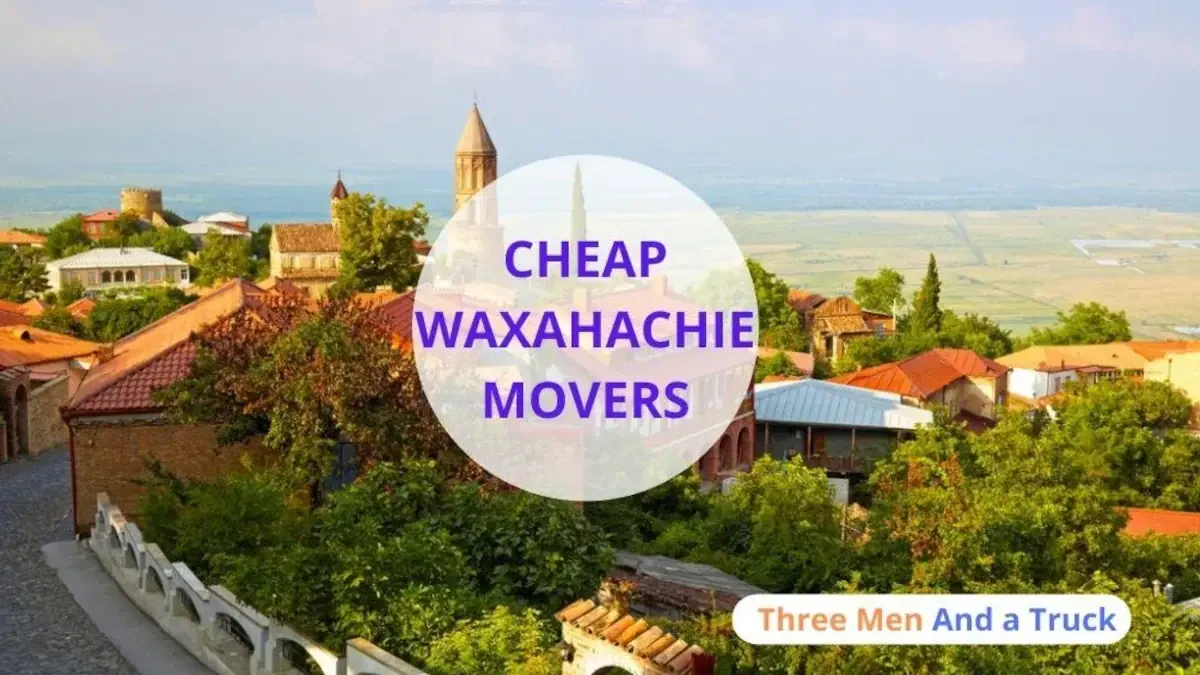 Best Waxahachie Movers Near Me – Premium Waxahachie, TX Moving Companies