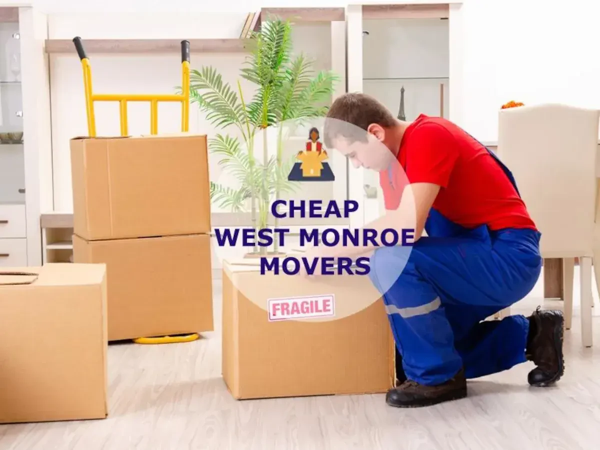 Best West Monroe Movers Near Me – Premium West Monroe, LA Moving Companies
