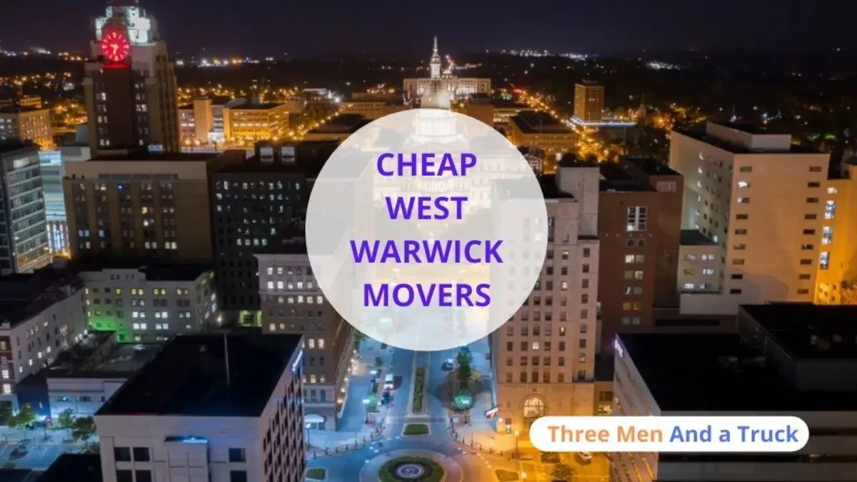 Best West Warwick Movers Near Me – Premium West Warwick, RI Moving Companies