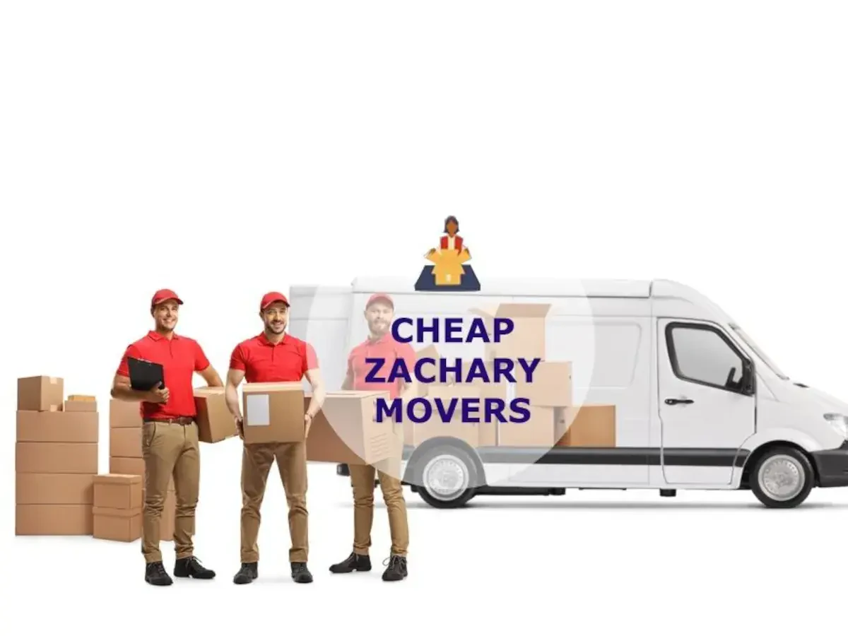 Best Zachary Movers Near Me – Premium Zachary, LA Moving Companies